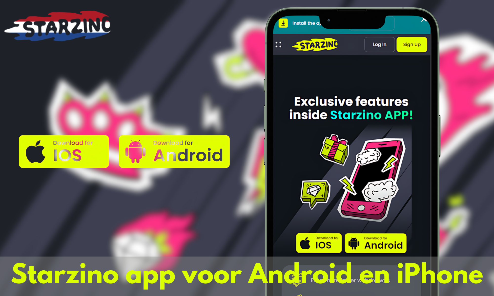 Starzin heeft een speciaal ontwikkelde app voor Android en iPhone