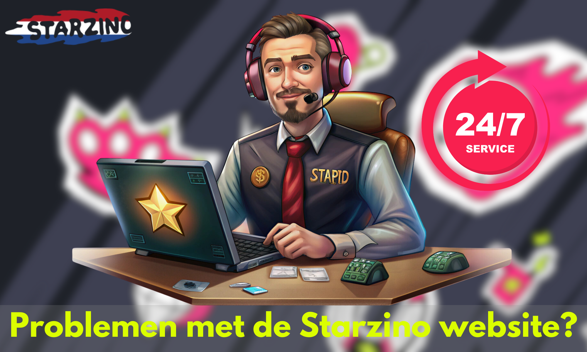 De Starzino casino-ondersteuningsservice werkt 24/7